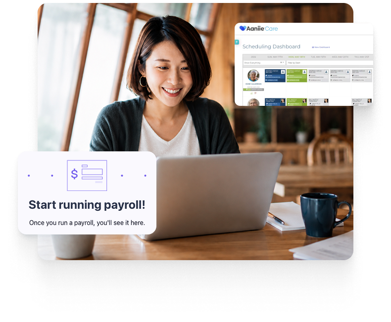 Home care administrator using Aaniie Care on a laptop, with scheduling and payroll features shown to illustrate integrated home care management